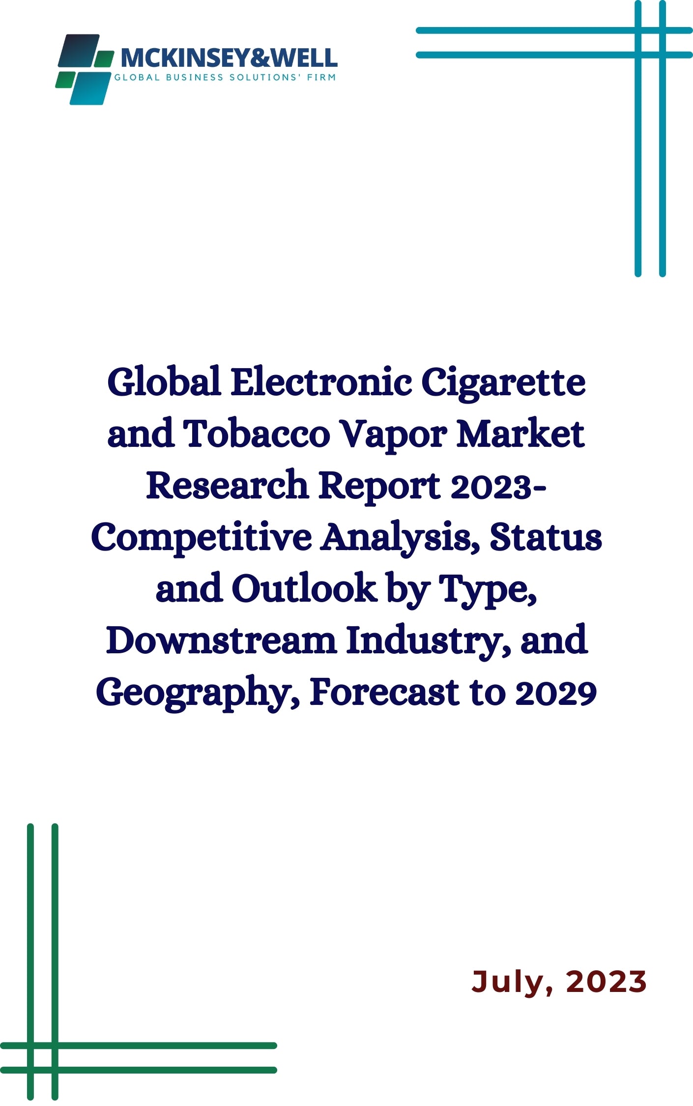 Global Electronic Cigarette and Tobacco Vapor Market Research