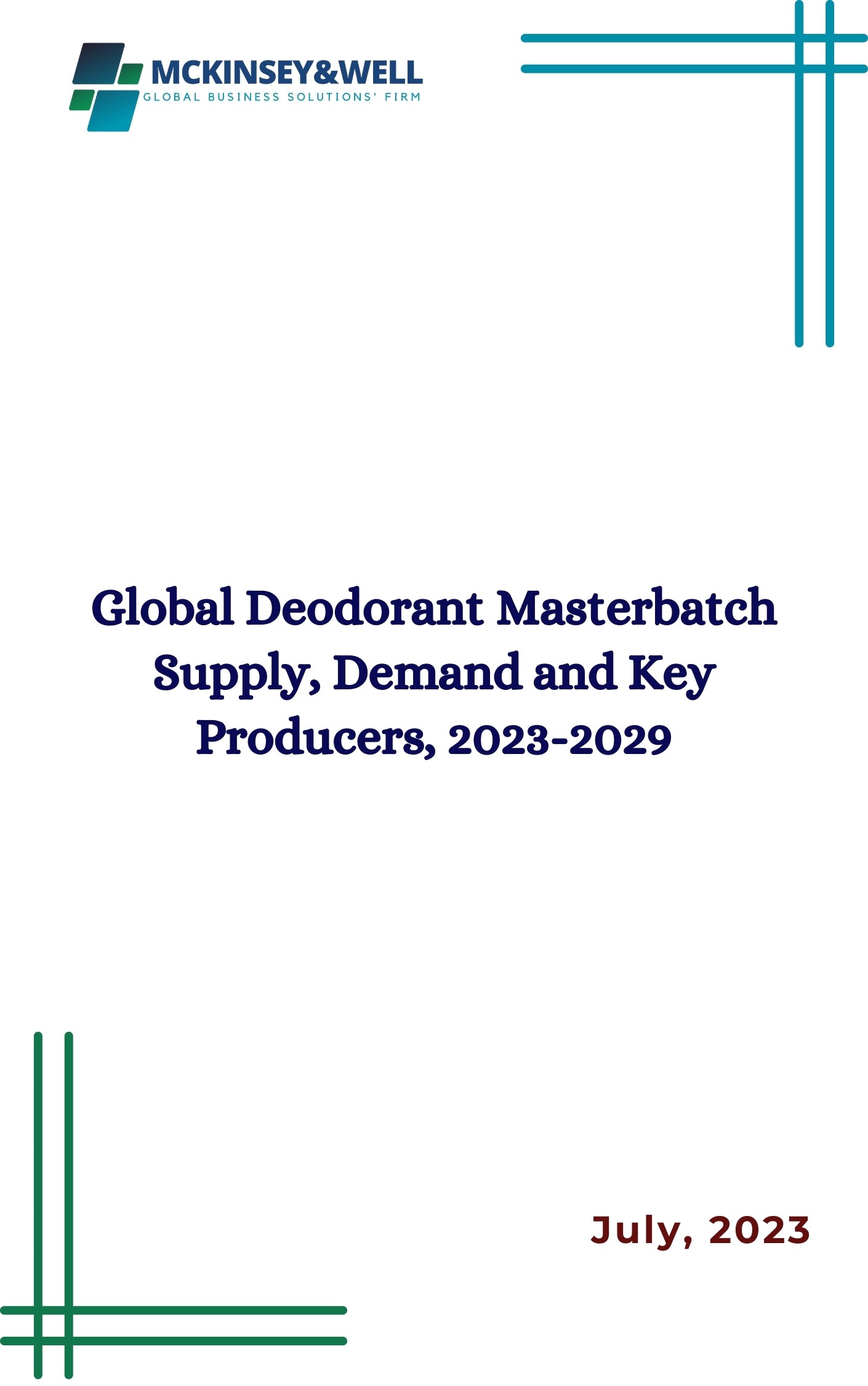 Global Deodorant Masterbatch Supply, Demand and Key Producers, 2023-2029