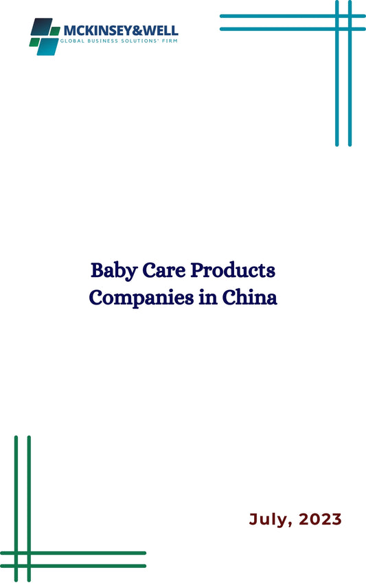 Baby Care Products Companies in China