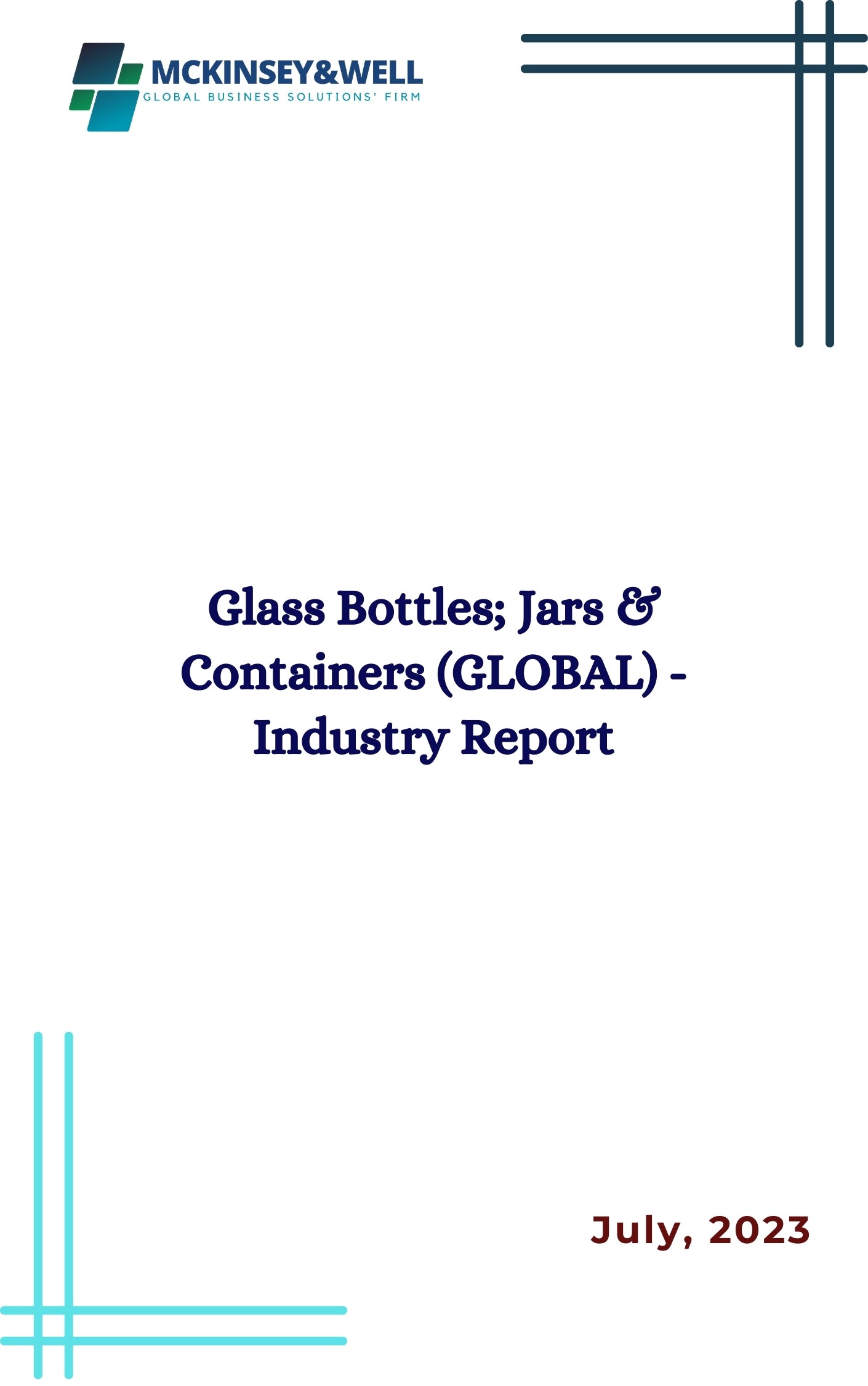 Glass Bottles; Jars & Containers (GLOBAL) - Industry Report