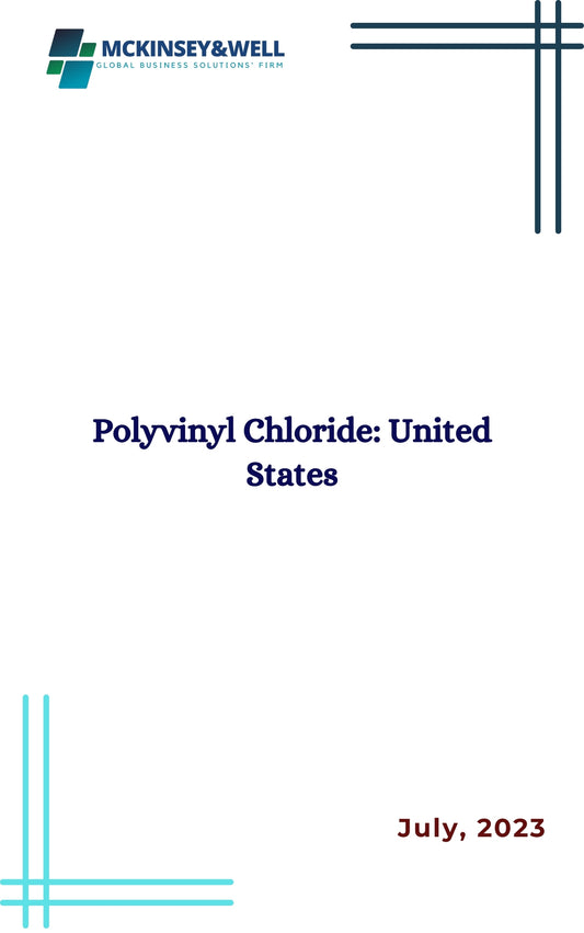 Polyvinyl Chloride: United States