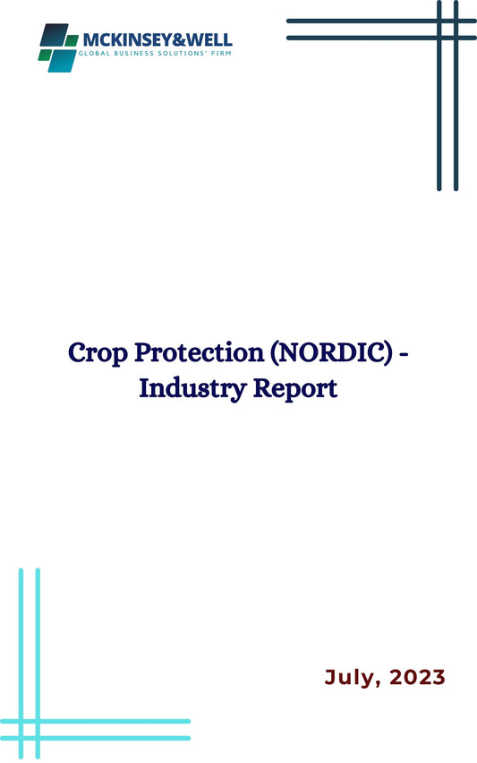 Crop Protection (NORDIC) - Industry Report