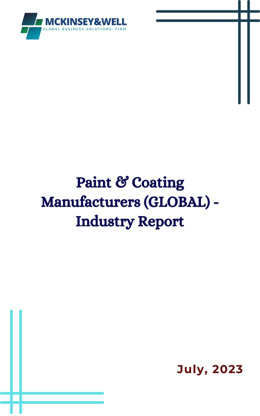 Paint & Coating Manufacturers (GLOBAL) - Industry Report