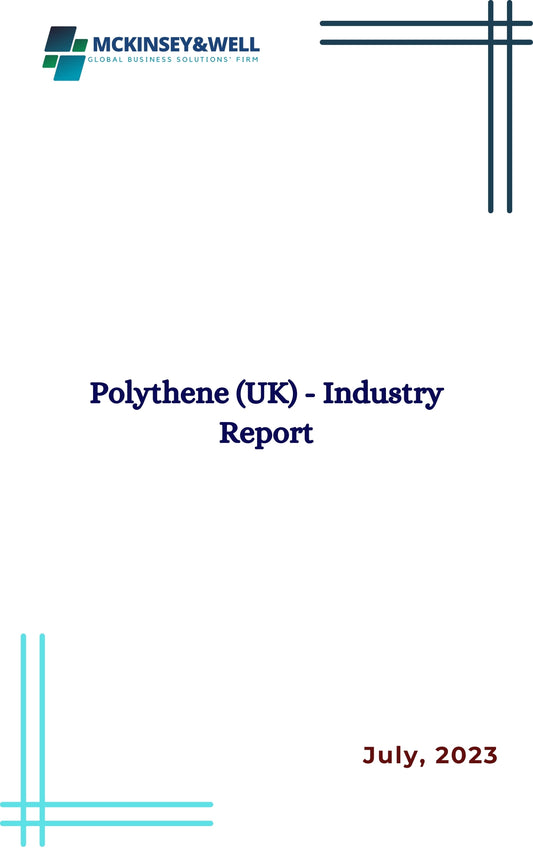 Polythene (UK) - Industry Report