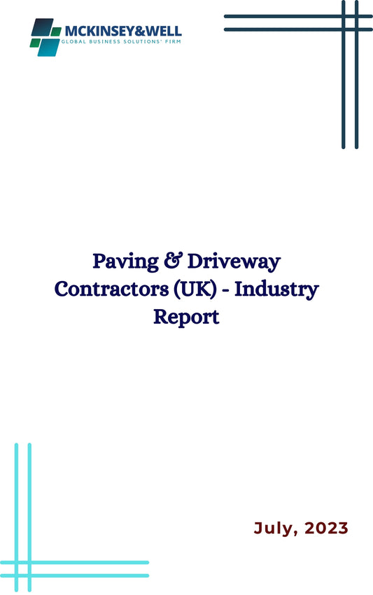 Paving & Driveway Contractors (UK) - Industry Report