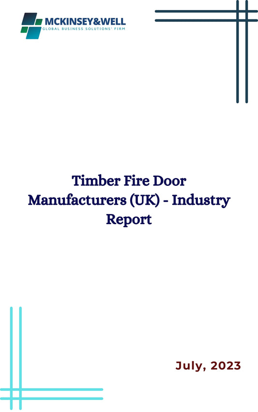 Timber Fire Door Manufacturers (UK) - Industry Report