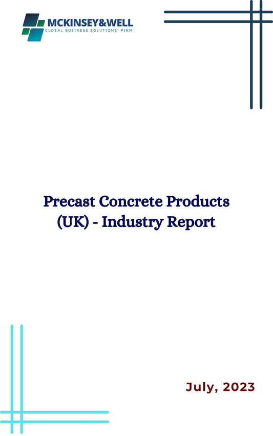 Precast Concrete Products (UK) - Industry Report