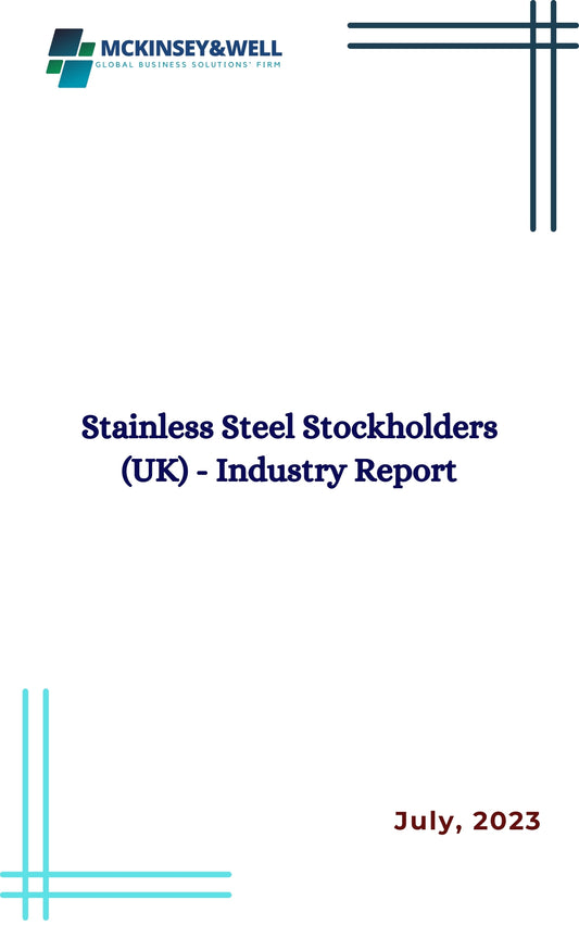 Stainless Steel Stockholders (UK) - Industry Report