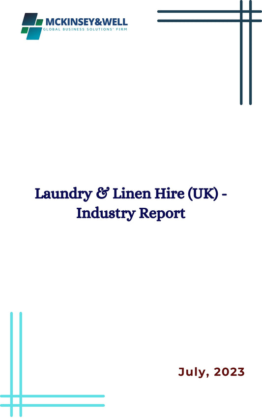 Laundry & Linen Hire (UK) - Industry Report