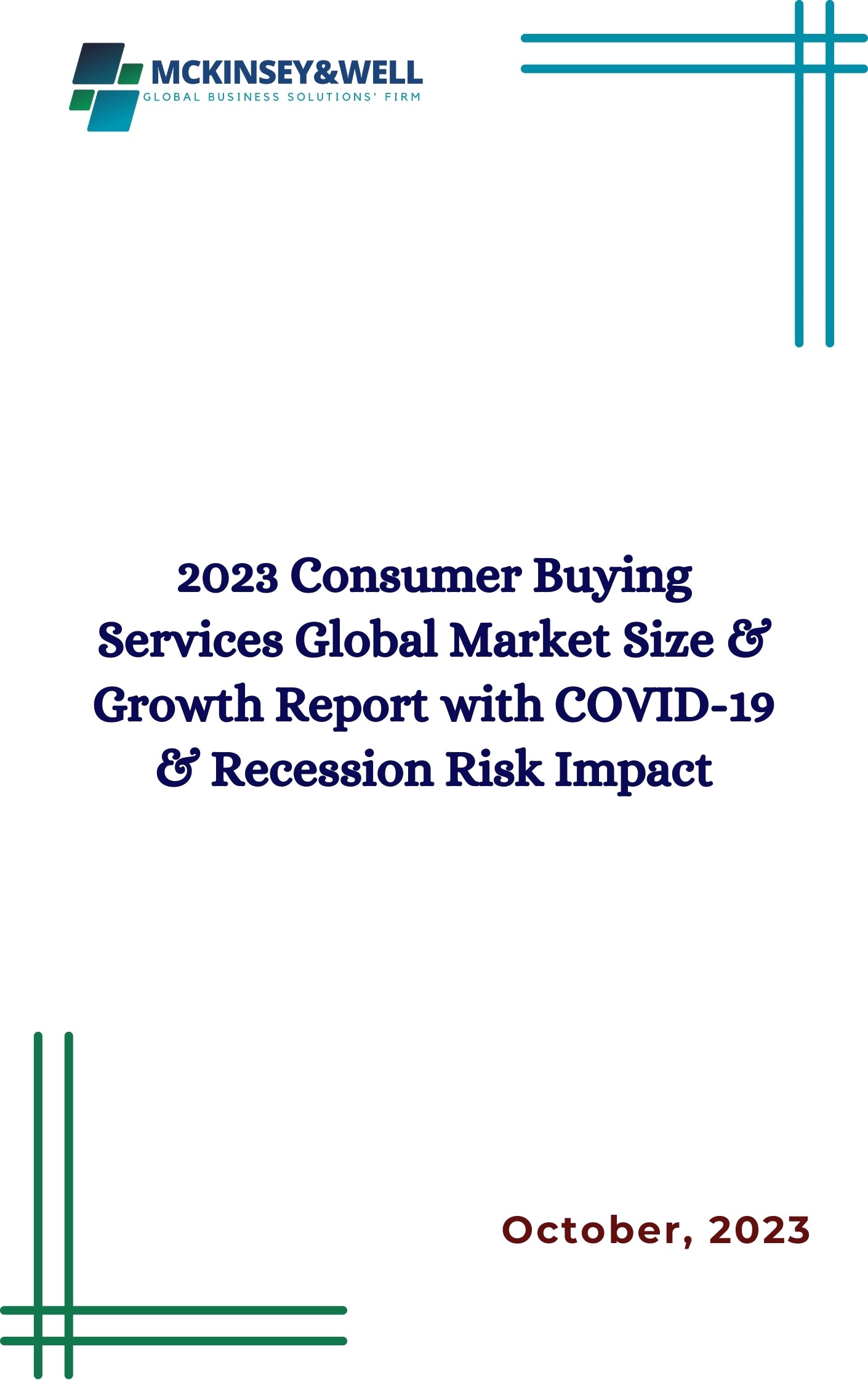 2023 Consumer Buying Services Global Market Size & Growth Report with COVID-19 & Recession Risk Impact