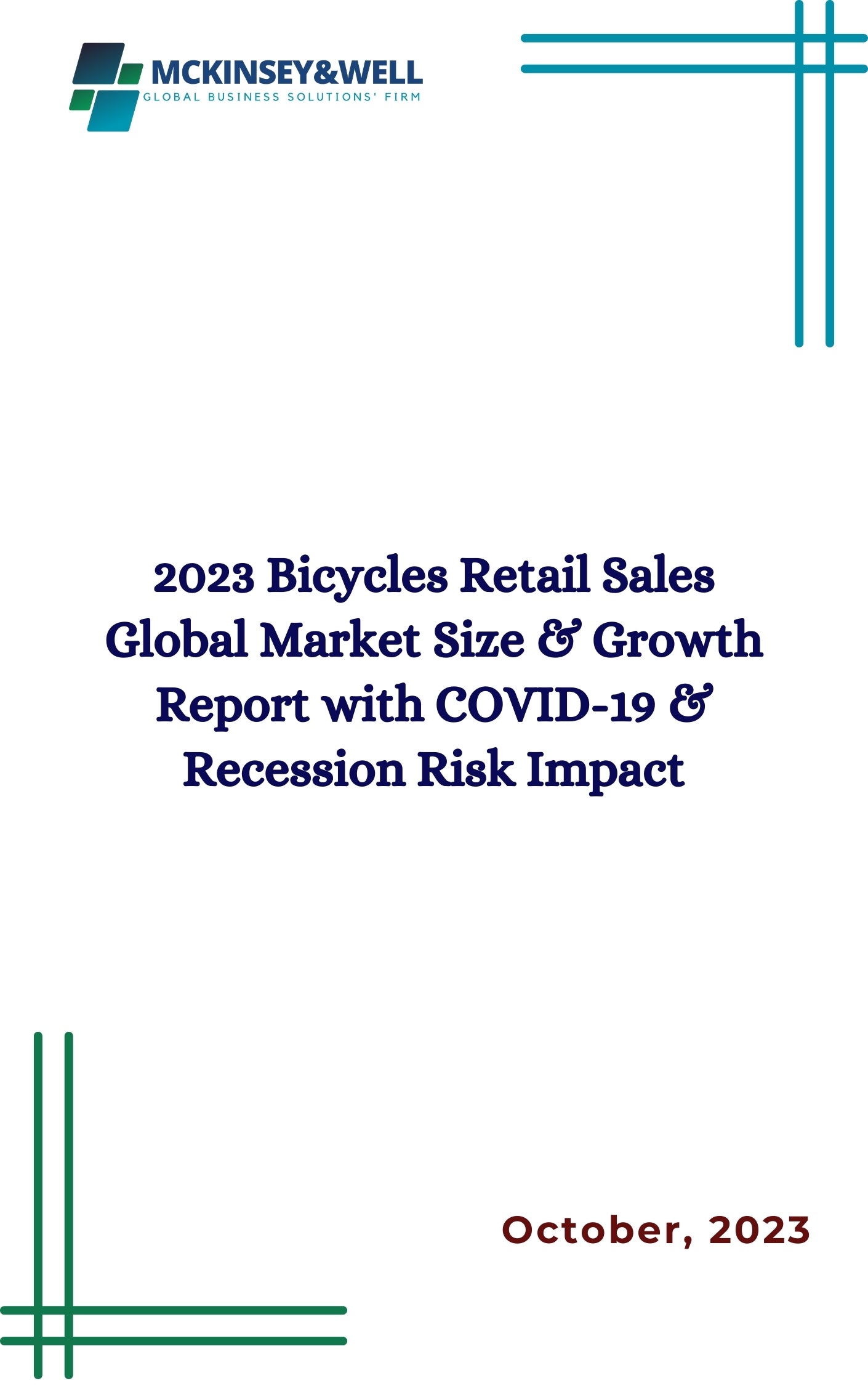 2023 Bicycles Retail Sales Global Market Size & Growth Report with COVID-19 & Recession Risk Impact