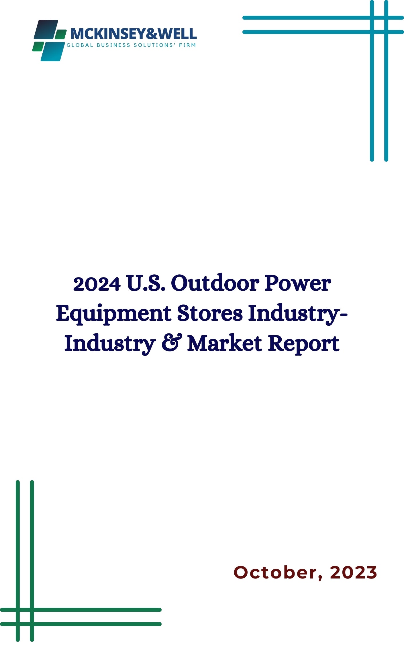 2024 U.S. Outdoor Power Equipment Stores Industry-Industry & Market Report