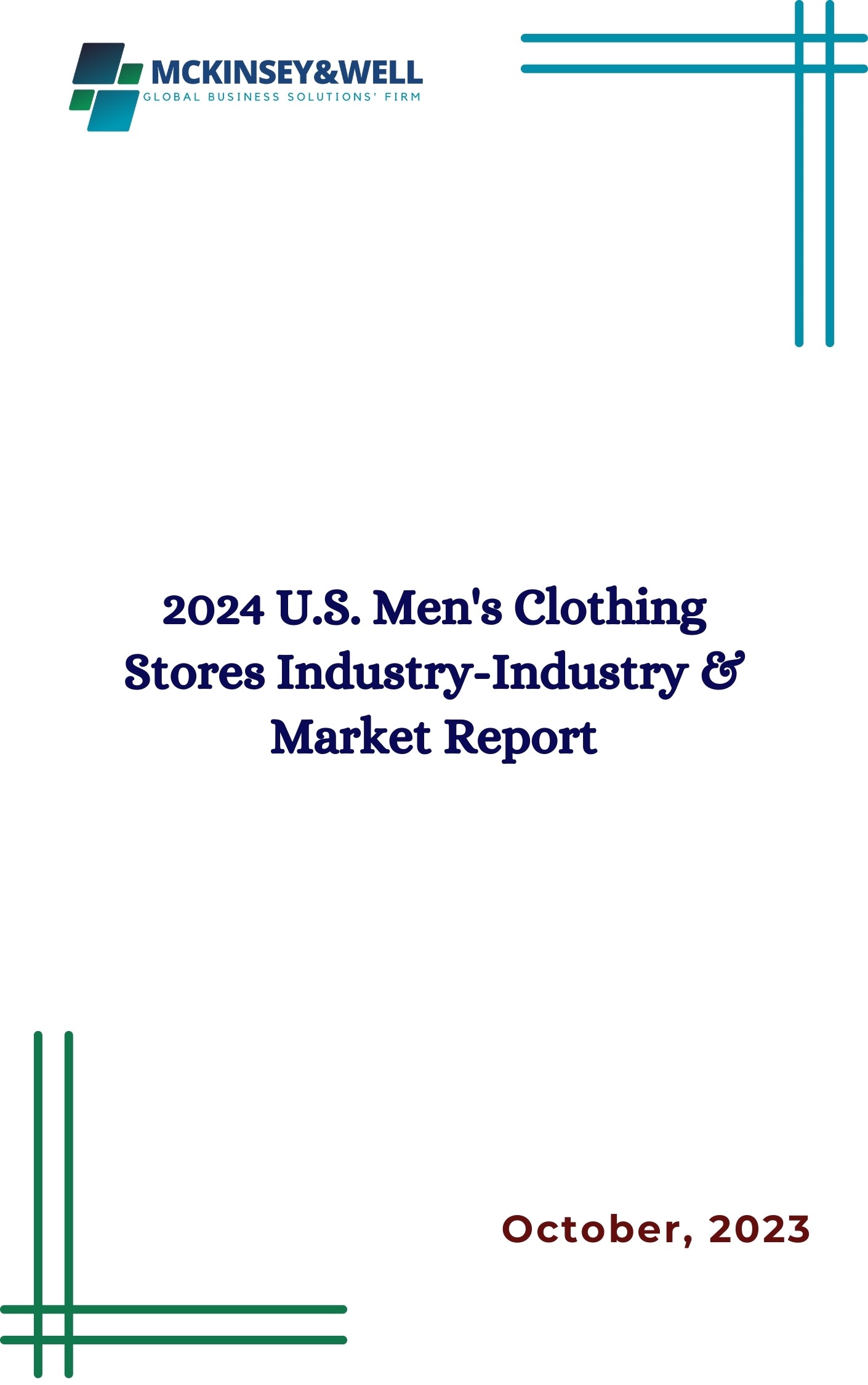 2024 U.S. Men's Clothing Stores Industry-Industry & Market Report