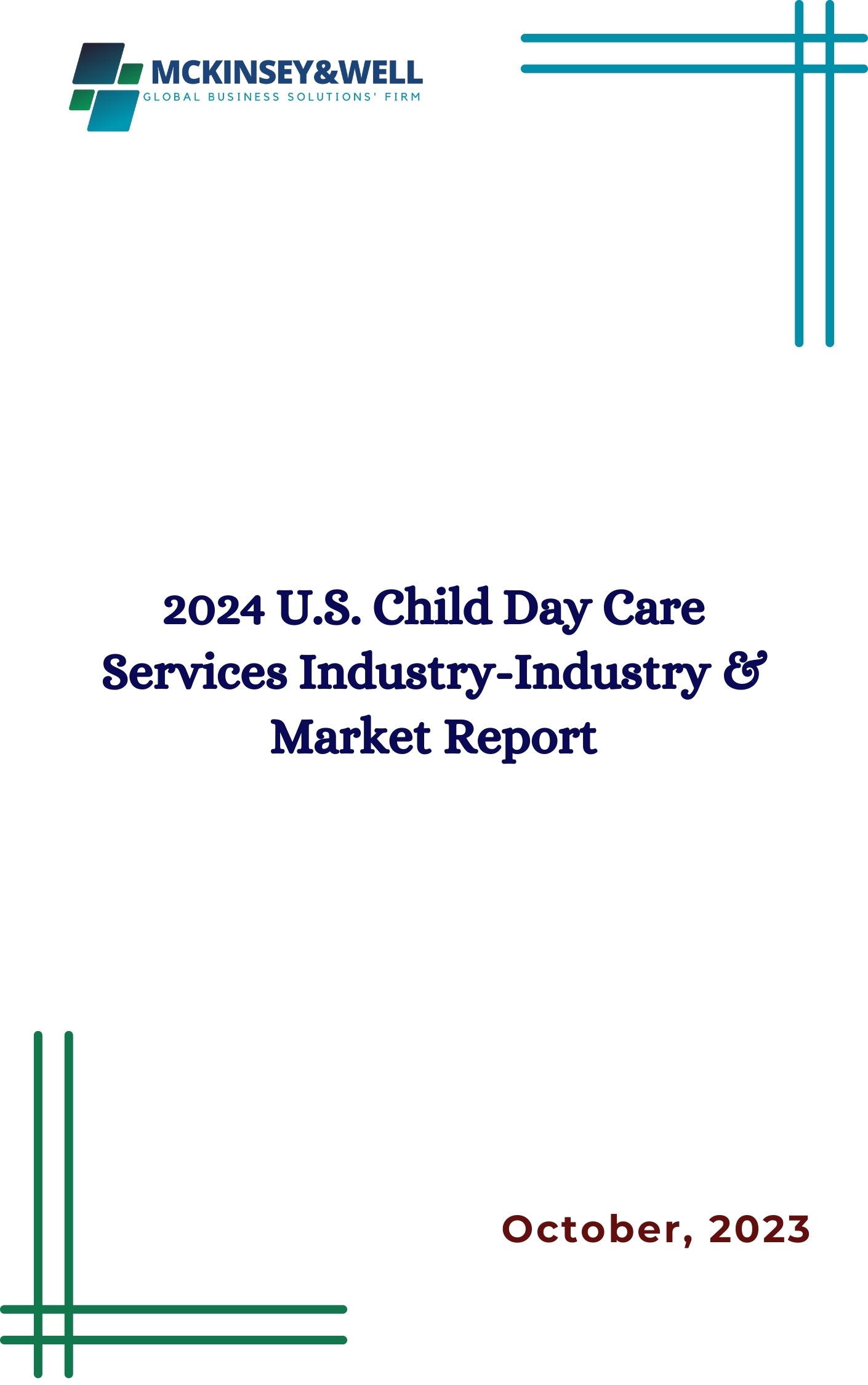 2024 U.S. Child Day Care Services Industry-Industry & Market Report