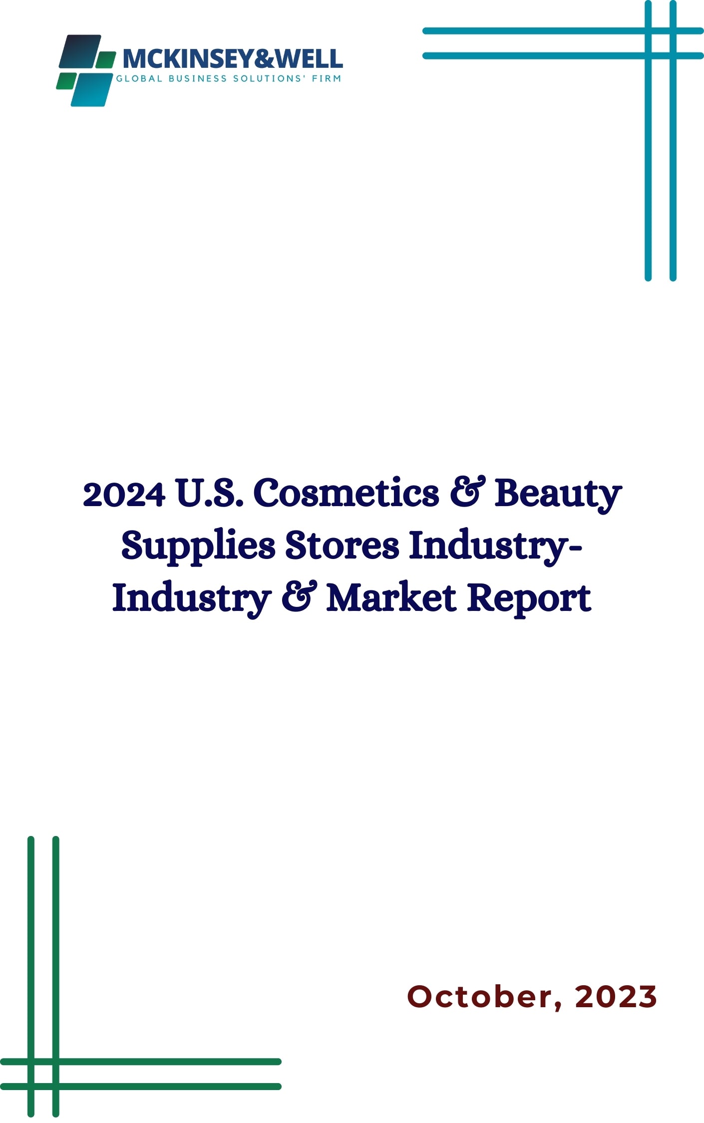 2024 U.S. Cosmetics & Beauty Supplies Stores Industry-Industry & Market Report