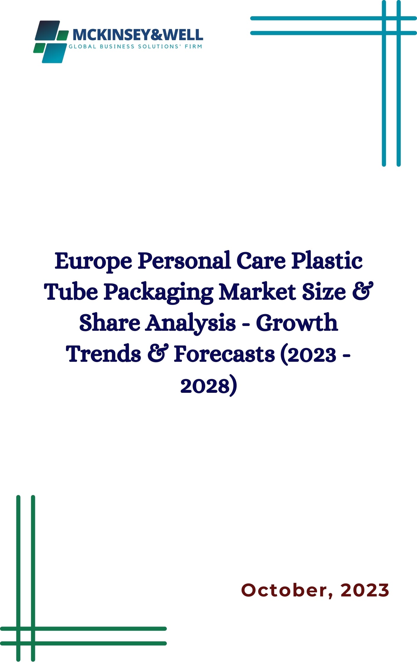 Europe Personal Care Plastic Tube Packaging Market Size & Share Analysis - Growth Trends & Forecasts (2023 - 2028)