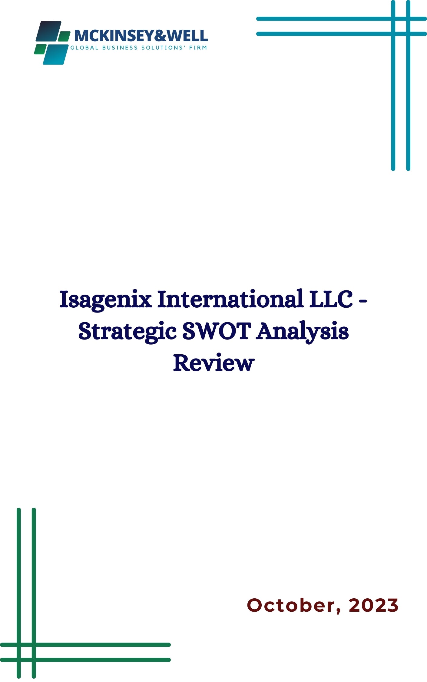 Isagenix International LLC - Strategic SWOT Analysis Review