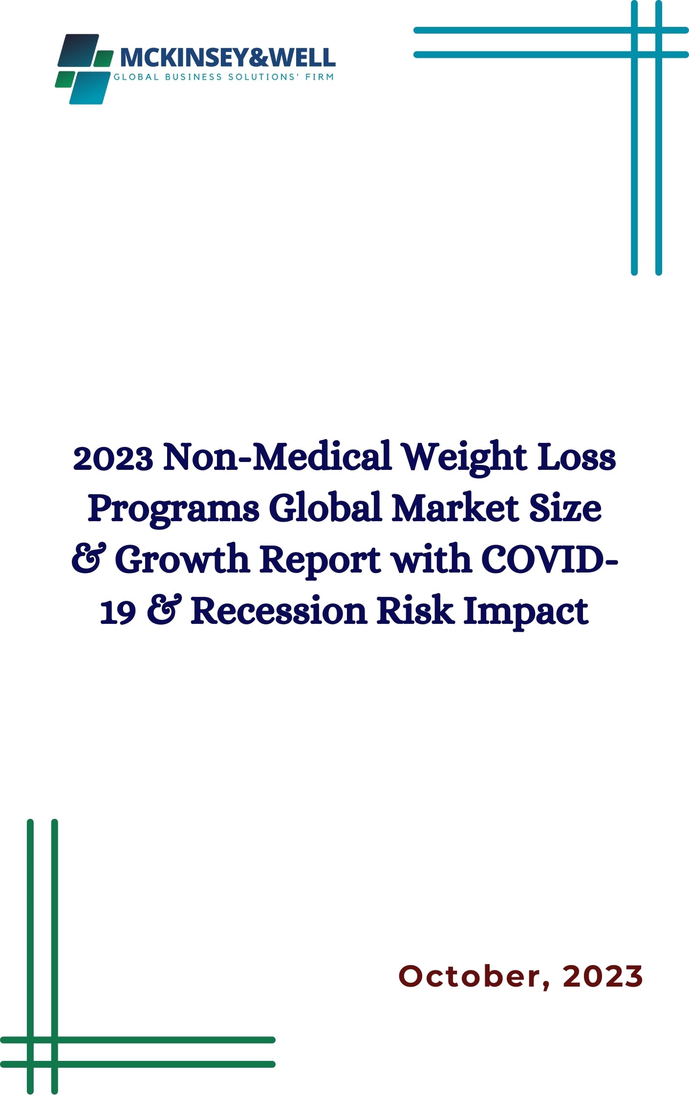 2023 Non-Medical Weight Loss Programs Global Market Size & Growth Report with COVID-19 & Recession Risk Impact