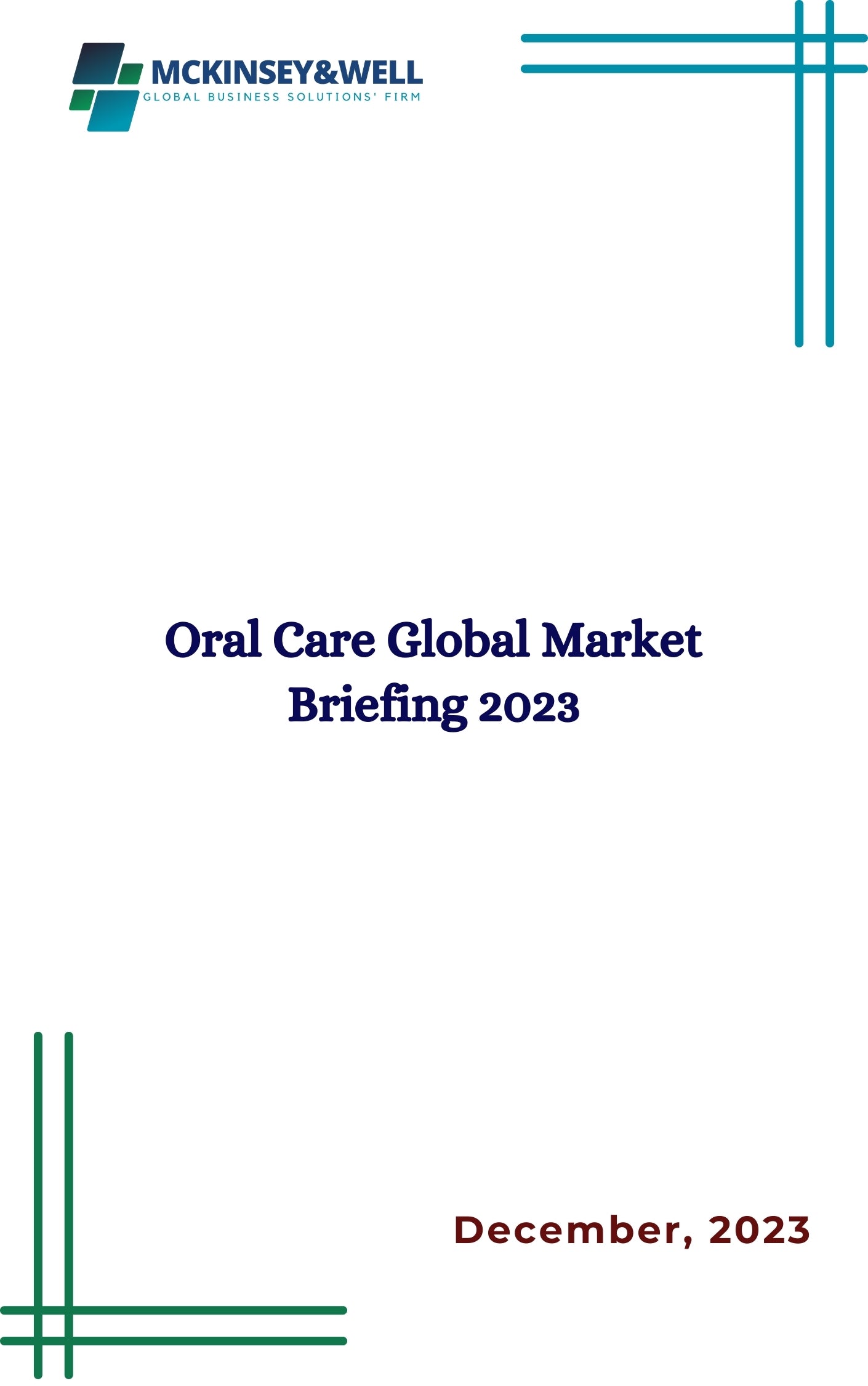 Oral Care Global Market Briefing 2023