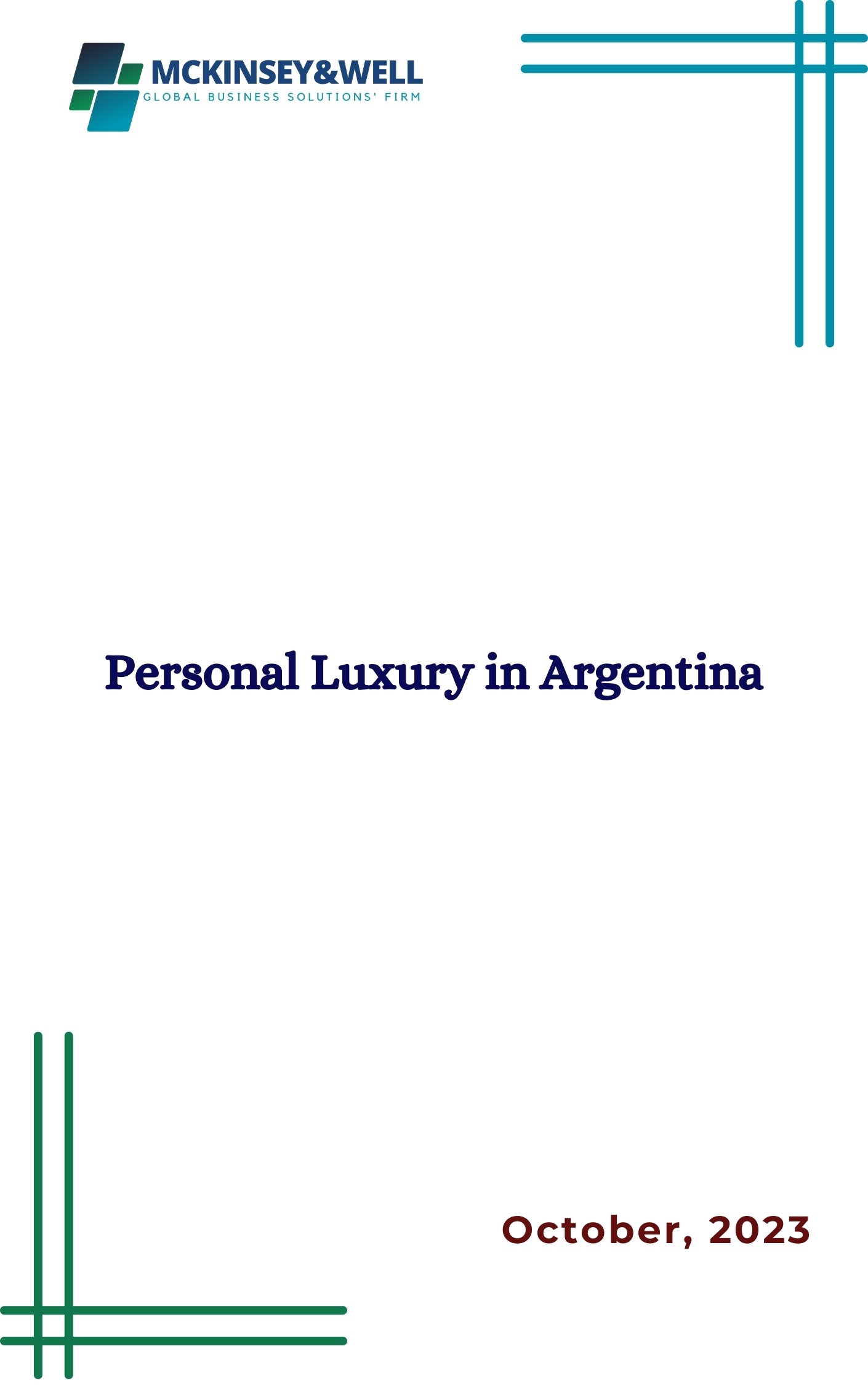 Personal Luxury in Argentina