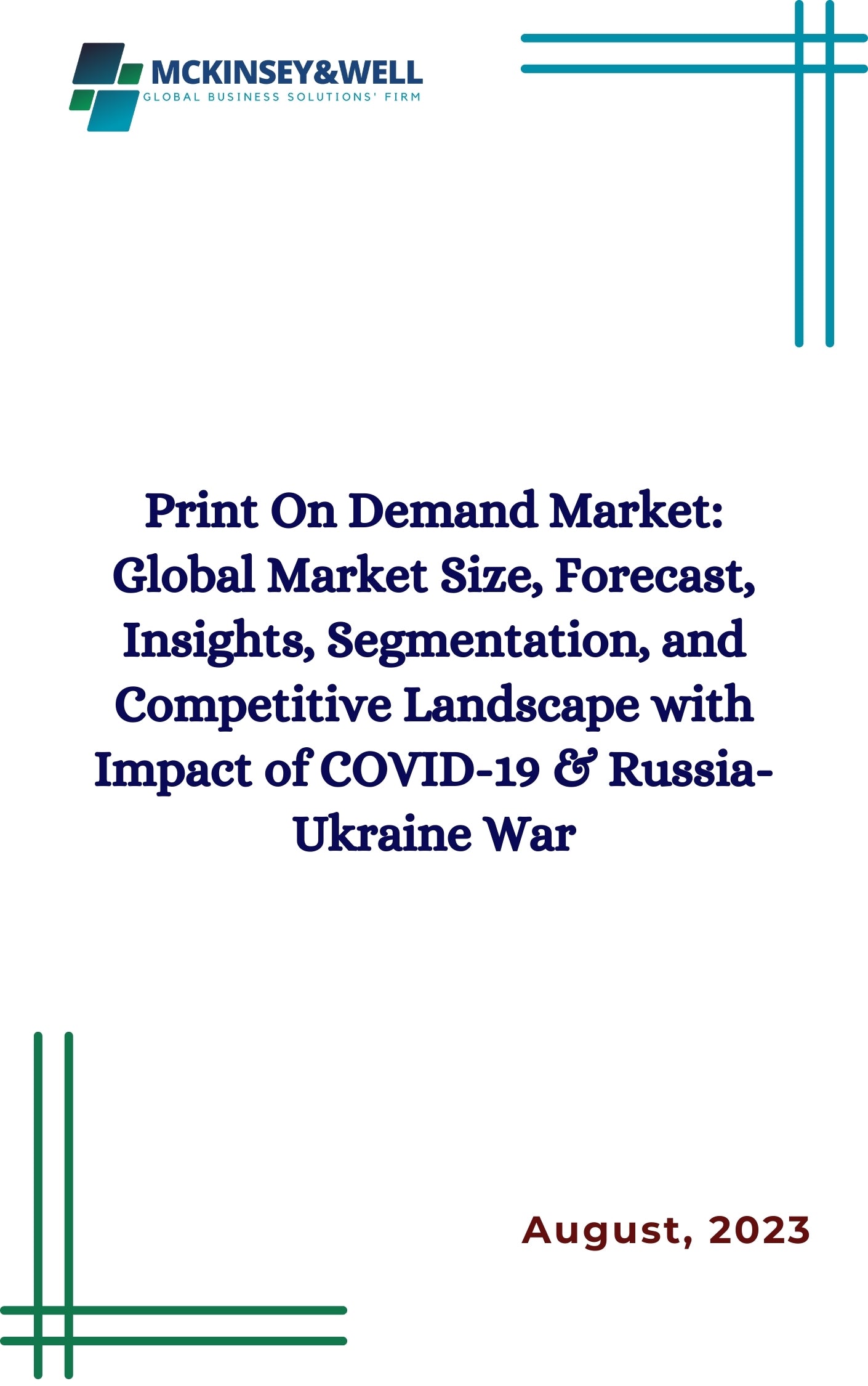 Print On Demand Market: Global Market Size, Forecast, Insights, Segmentation, and Competitive Landscape with Impact of COVID-19 & Russia-Ukraine War