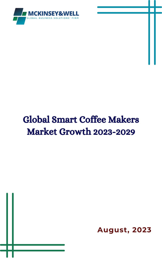 Global Smart Coffee Makers Market Growth 2023-2029