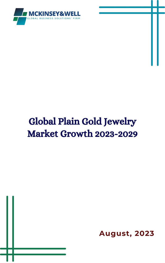 Global Plain Gold Jewelry Market Growth 2023-2029