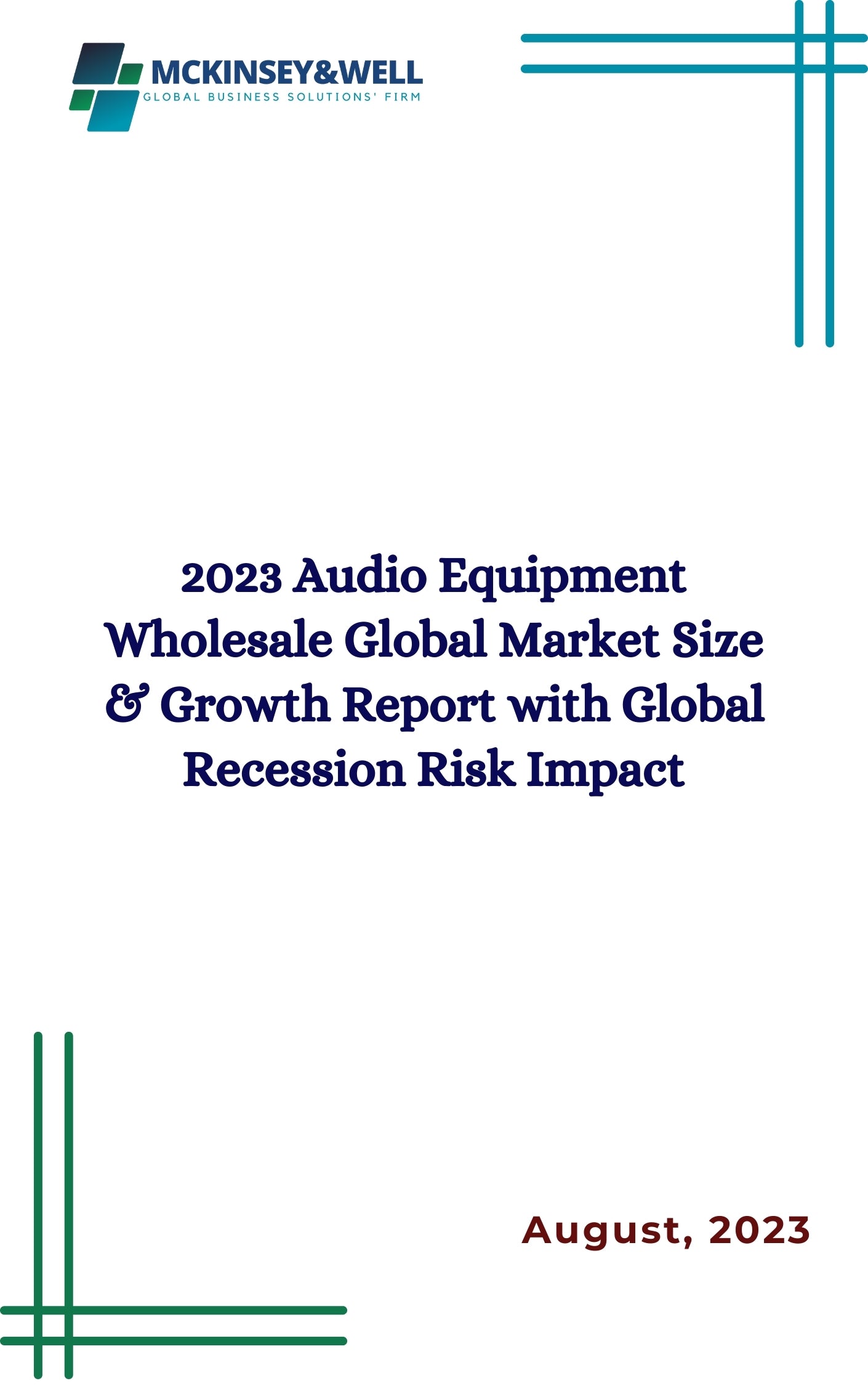 2023 Audio Equipment Wholesale Global Market Size & Growth Report with Global Recession Risk Impact