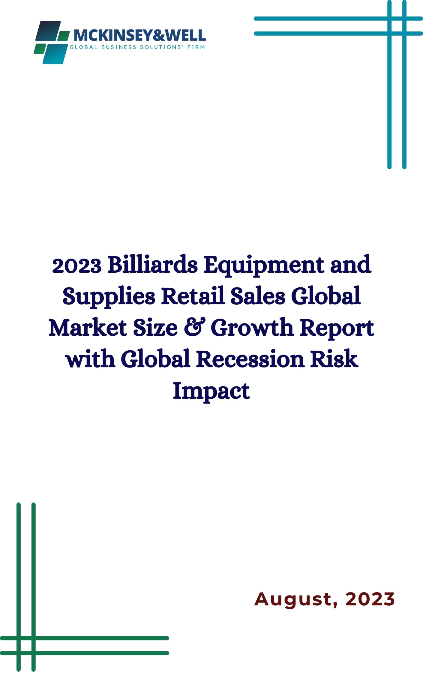 2023 Billiards Equipment and Supplies Retail Sales Global Market Size & Growth Report with Global Recession Risk Impact