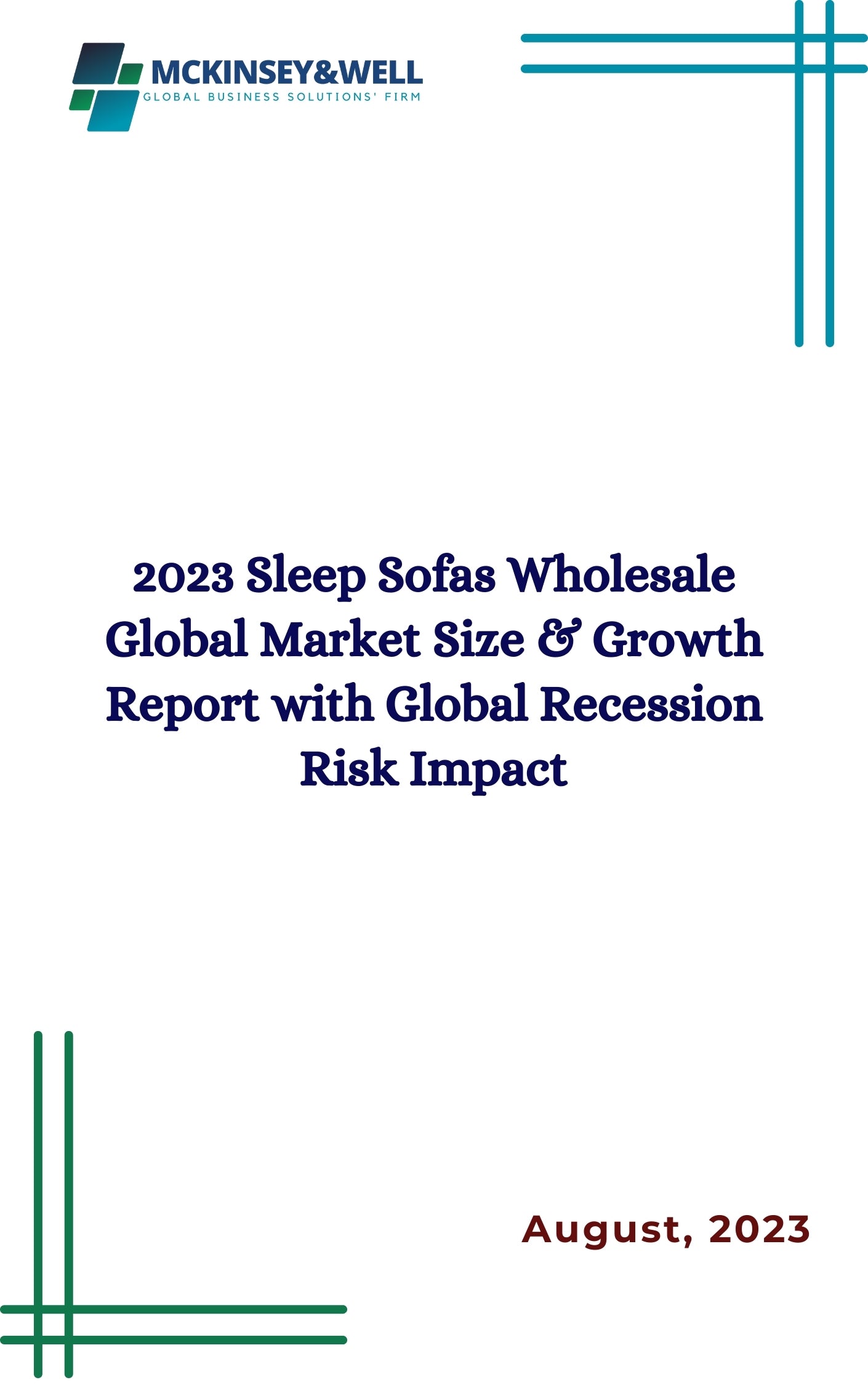 2023 Sleep Sofas Wholesale Global Market Size & Growth Report with Global Recession Risk Impact