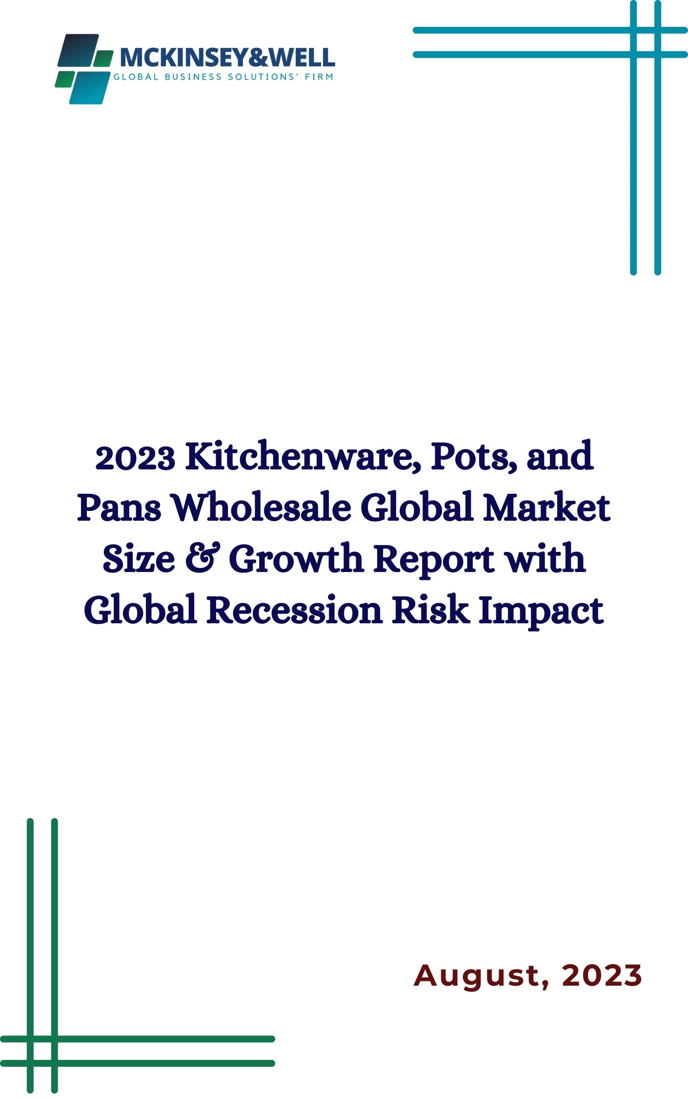 2023 Kitchenware, Pots, and Pans Wholesale Global Market Size & Growth Report with Global Recession Risk Impact