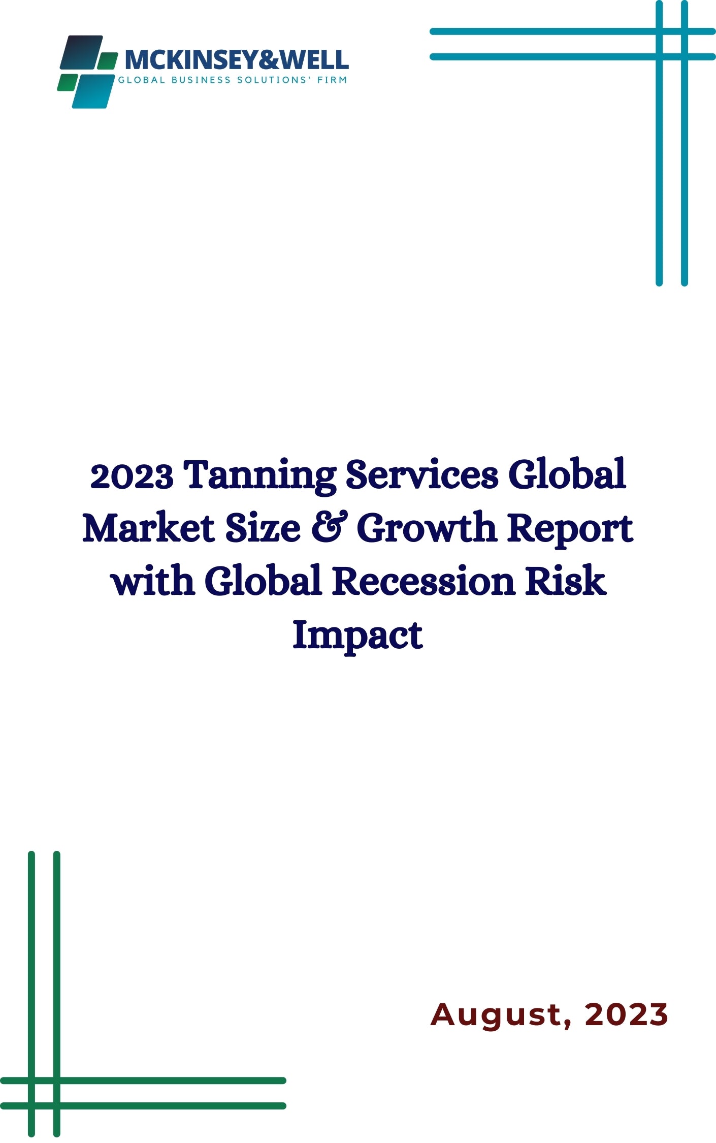 2023 Tanning Services Global Market Size & Growth Report with Global Recession Risk Impact