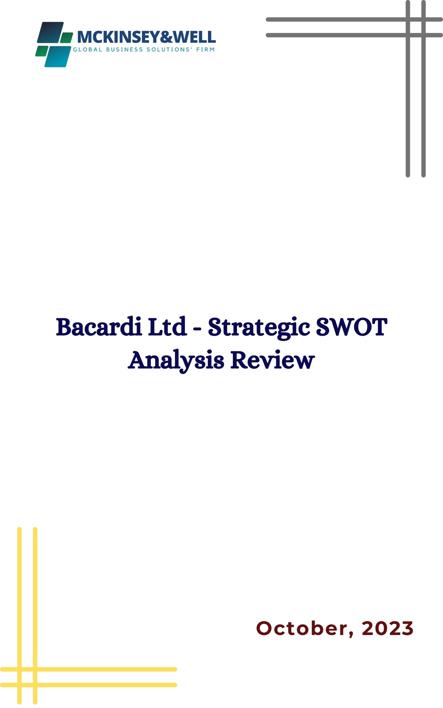 Bacardi Ltd - Strategic SWOT Analysis Review