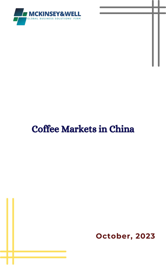 Coffee Markets in China