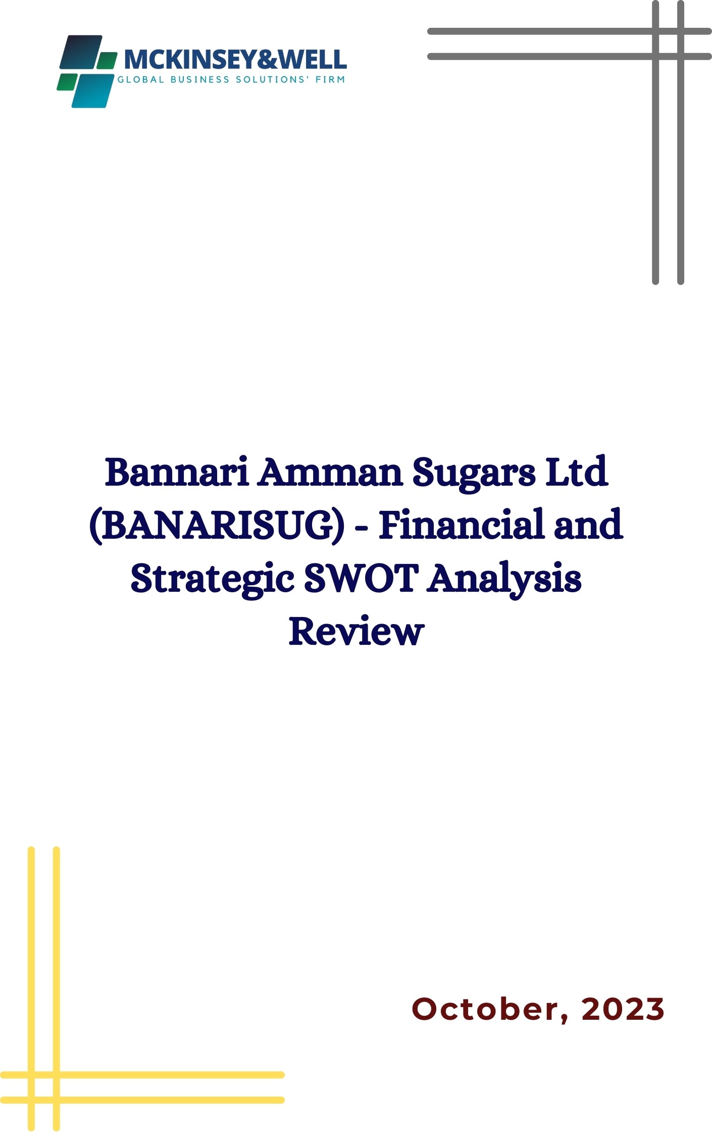 Bannari Amman Sugars Ltd (BANARISUG) - Financial and Strategic SWOT Analysis Review