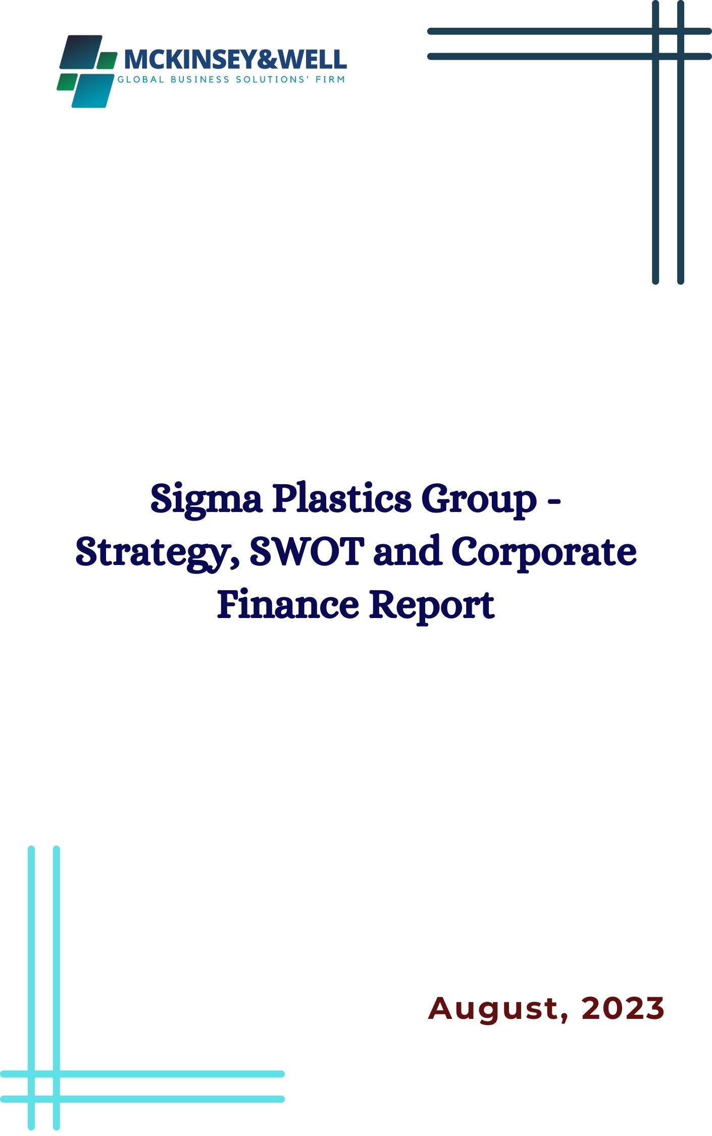 Sigma Plastics Group Strategy, SWOT and Corporate Finance Report