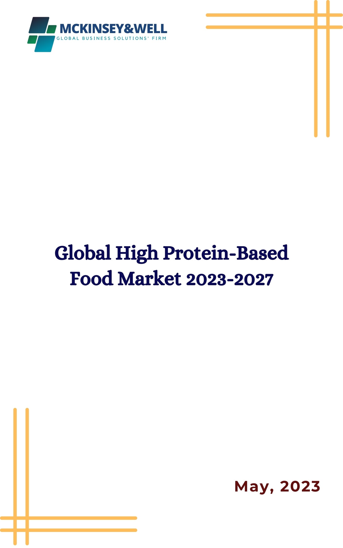 Global High Protein-Based Food Market 2023-2027