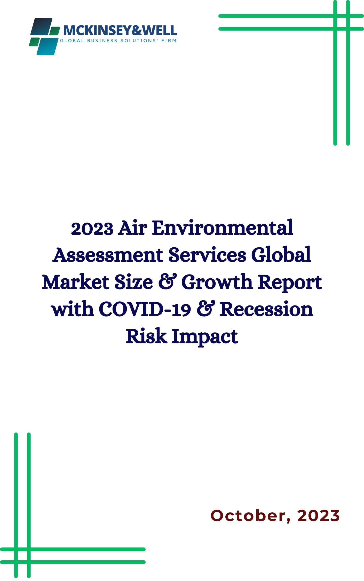 2023 Air Environmental Assessment Services Global Market Size & Growth Report with COVID-19 & Recession Risk Impact