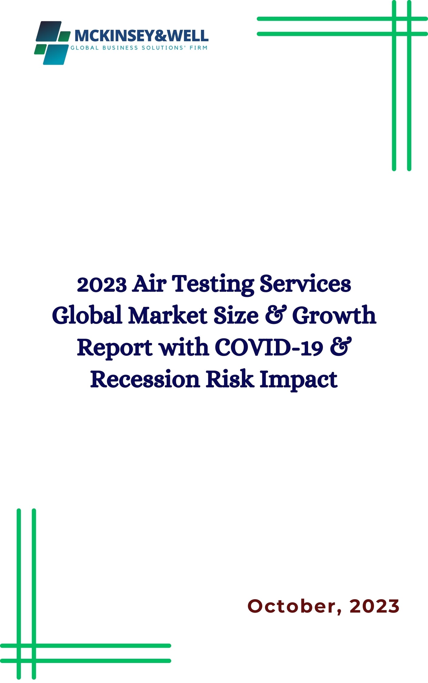 2023 Air Testing Services Global Market Size & Growth Report with COVID-19 & Recession Risk Impact