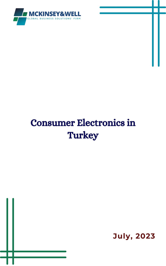 Consumer Electronics in Turkey