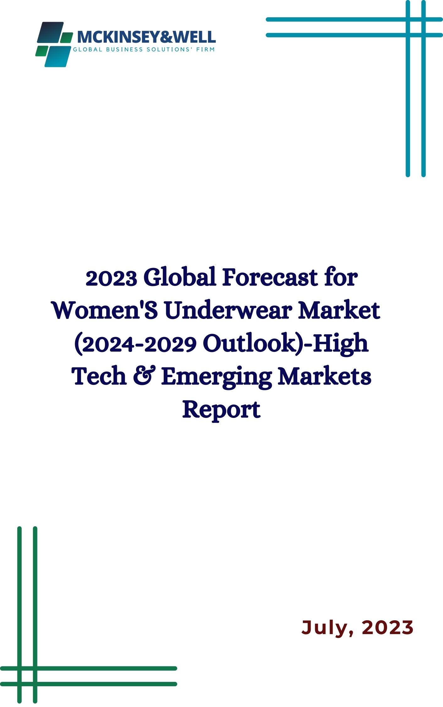 2023 Global Forecast for Women'S Underwear Market   (2024-2029 Outlook)-High Tech & Emerging Markets Report