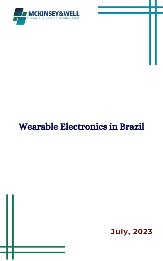 Wearable Electronics in Brazil