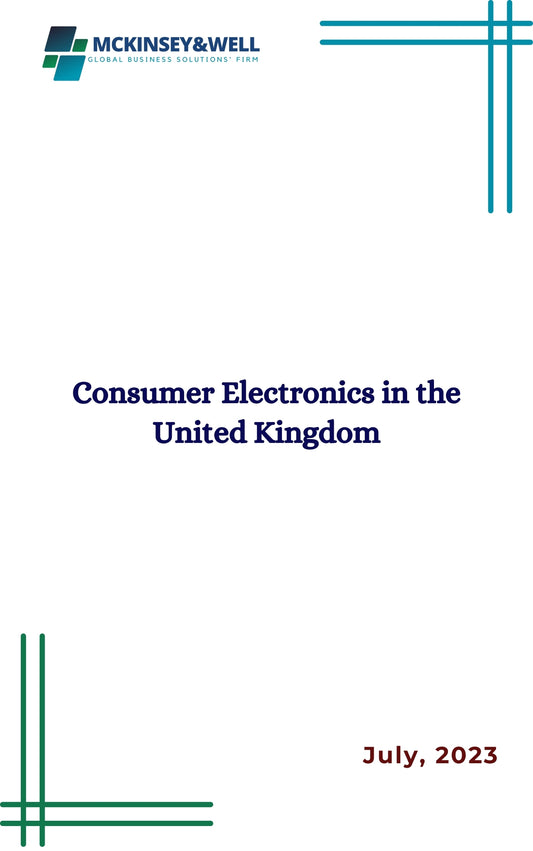 Consumer Electronics in the United Kingdom