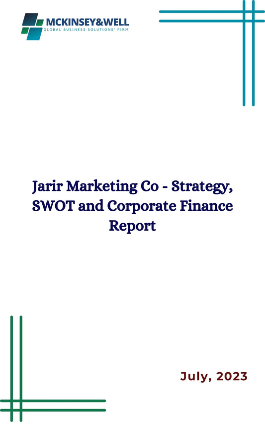 Jarir Marketing Co - Strategy, SWOT and Corporate Finance Report