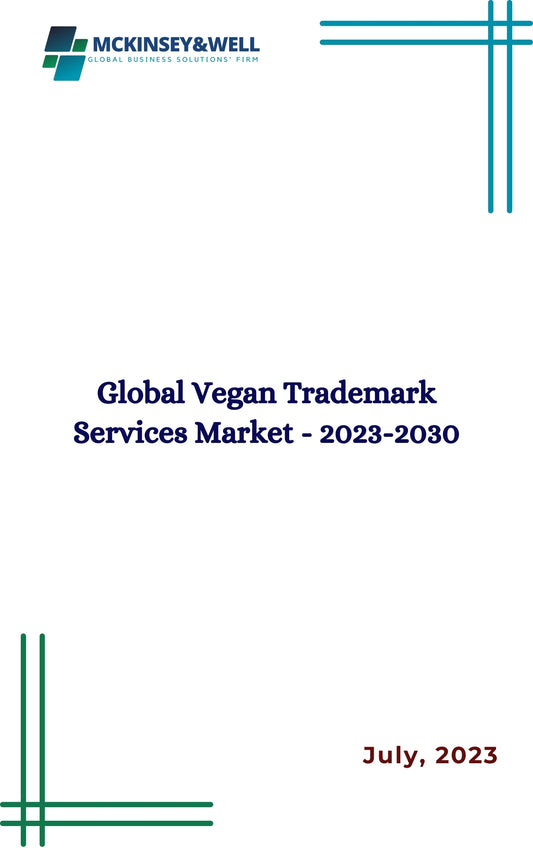 Global Vegan Trademark Services Market - 2023-2030