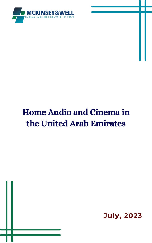 Home Audio and Cinema in the United Arab Emirates