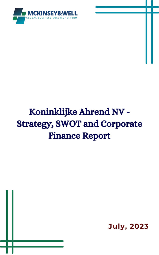 Koninklijke Ahrend NV - Strategy, SWOT and Corporate Finance Report