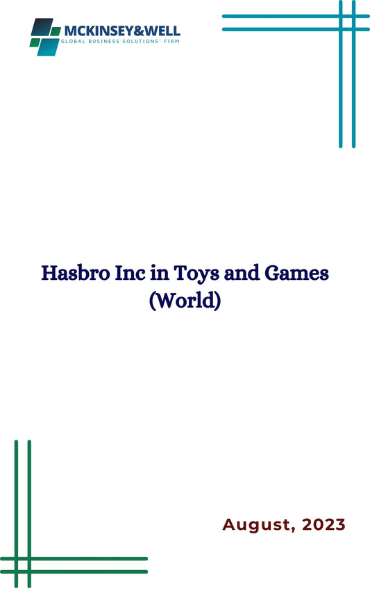 Hasbro Inc in Toys and Games (World)