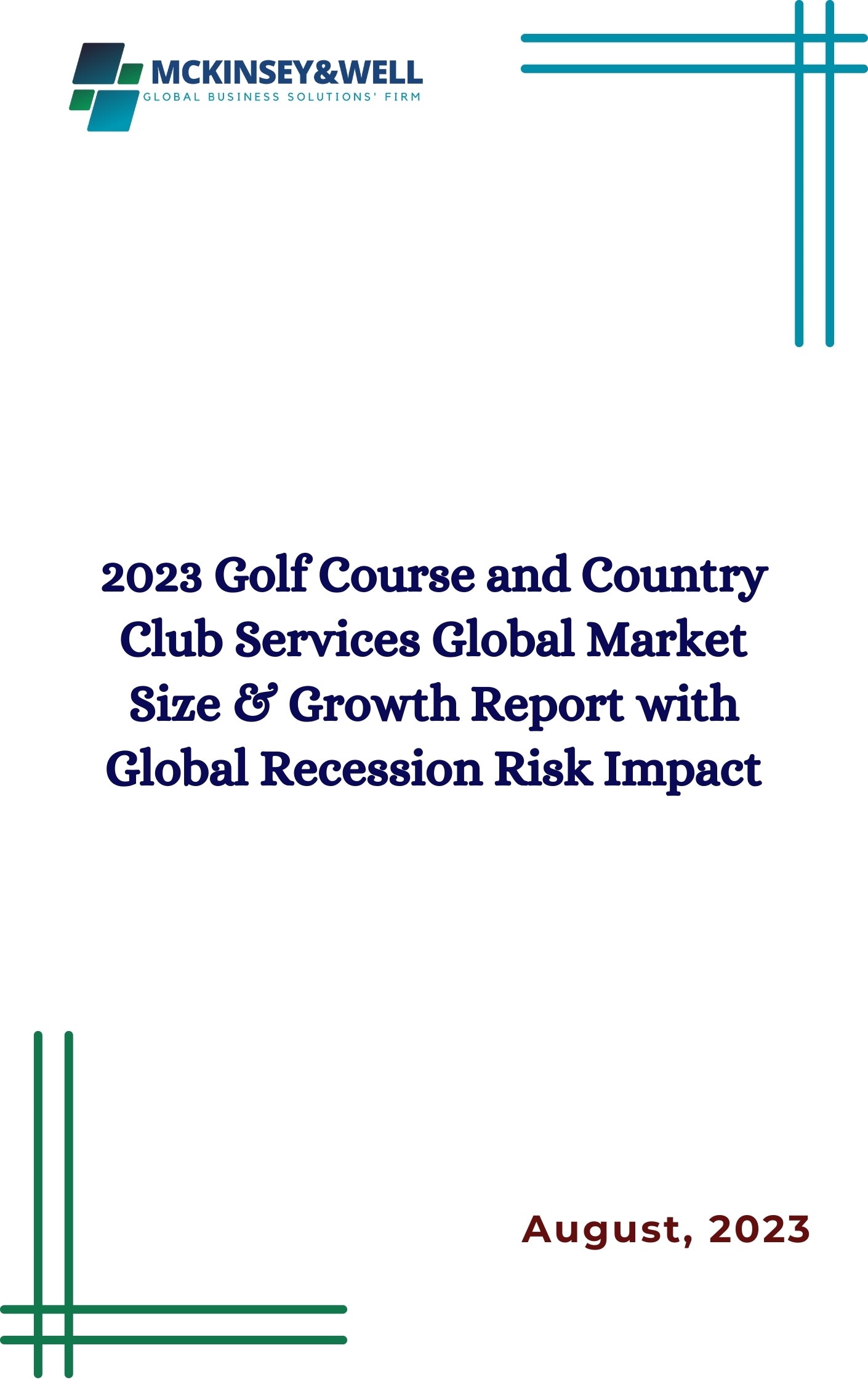 2023 Golf Course and Country Club Services Global Market Size & Growth Report with Global Recession Risk Impact