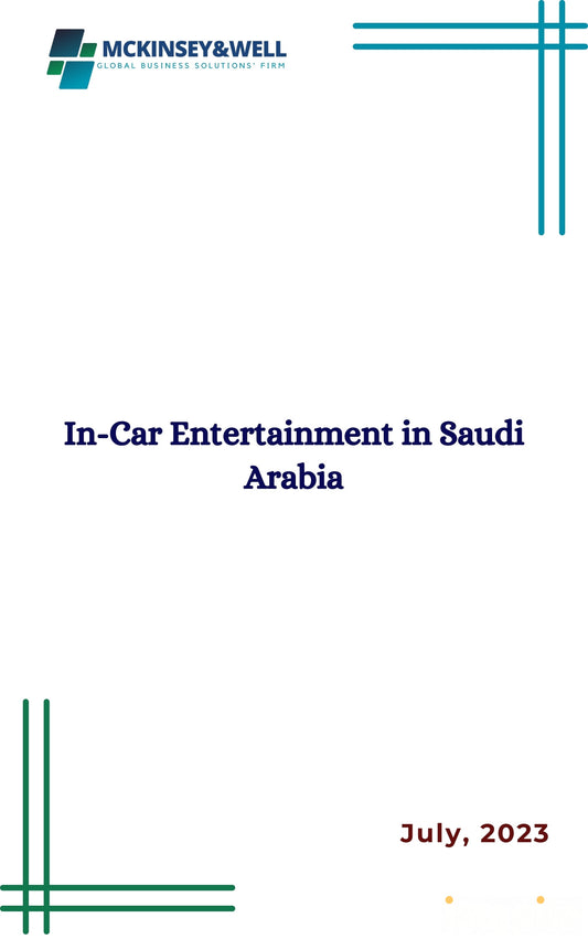 In-Car Entertainment in Saudi Arabia